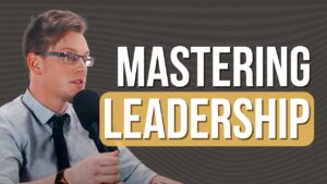 Master Leadership