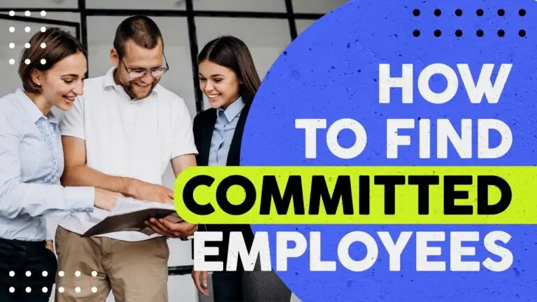 How to Build Commitment in Your Organization: Expert Strategies for Leaders